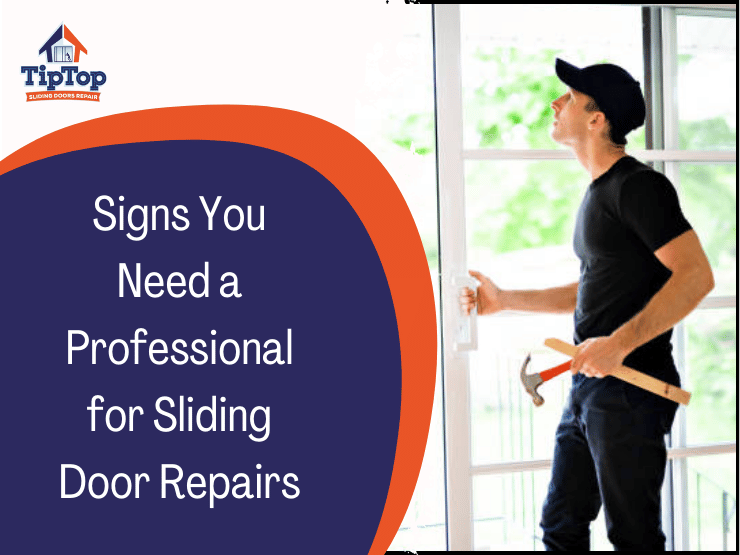 When to Call a Professional for Sliding Door Repairs: A Practical Guide